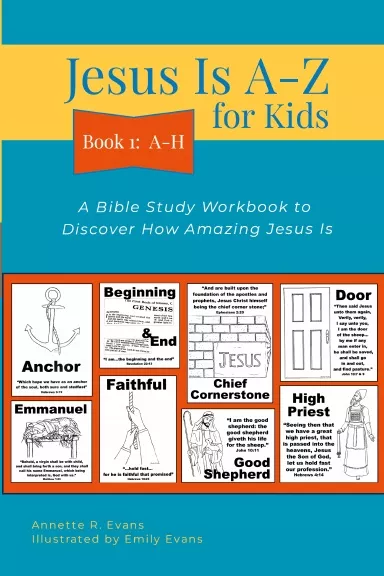 Jesus Is A-Z Book 1