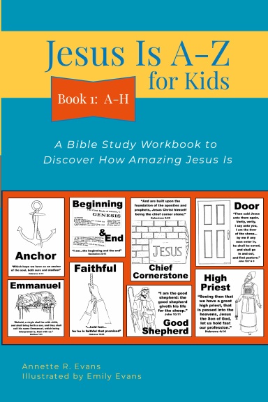 Jesus Is A-Z Book 1